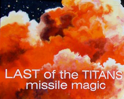 Last of the Titans: Missile Magic